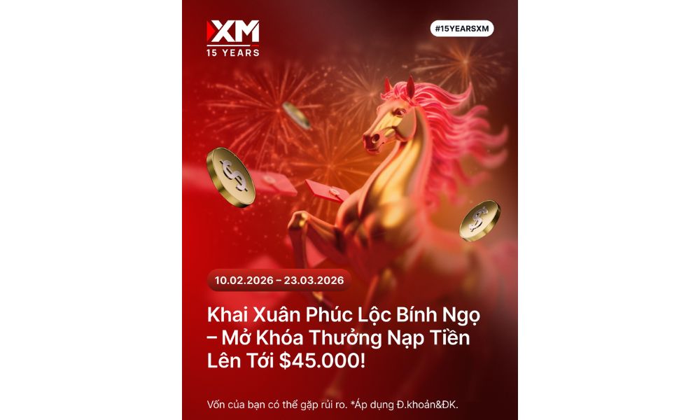 Đón Tết Bính Ngọ với Thưởng Nạp Tiền đến 45.000$ từ XM 1 Khai xuân Bính Ngọ cùng XM
