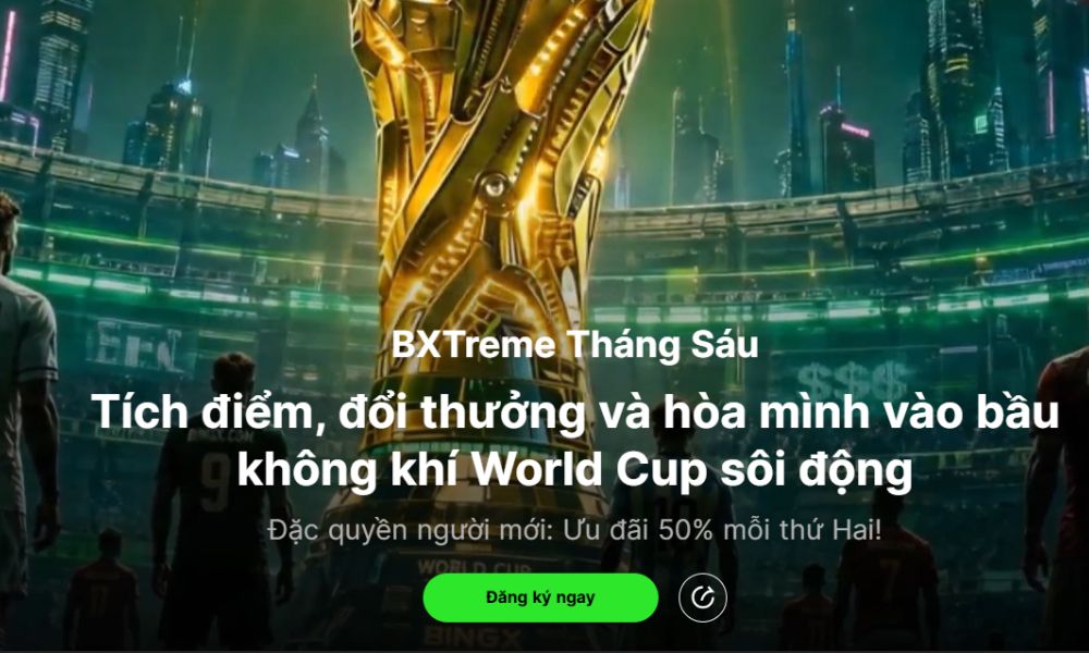 BXTreme Tháng 6